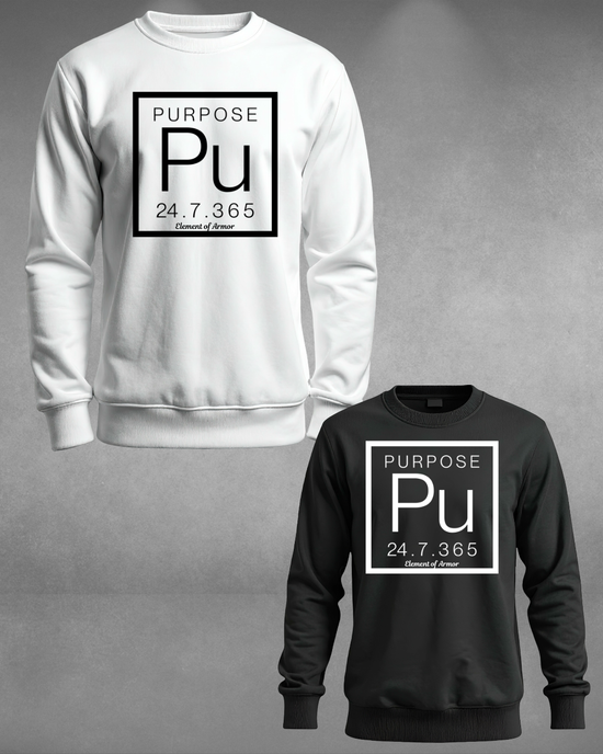 "Purpose" Armor Sweatshirt